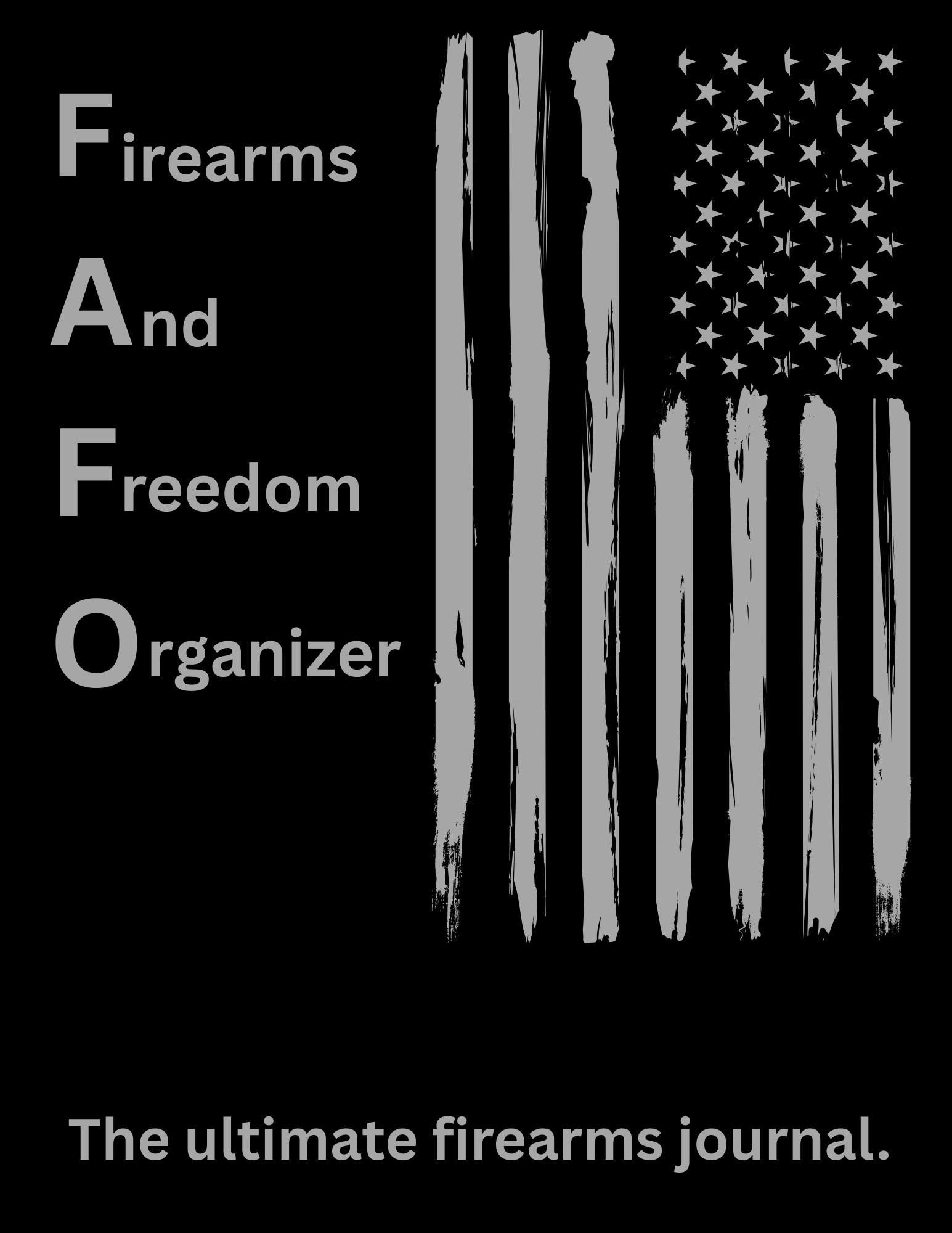 Firearms And Freedom Organizer